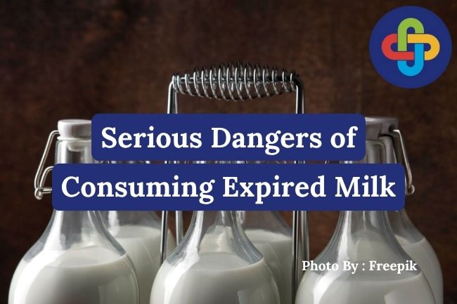  3 Serious Dangers of Consuming Expired Milk